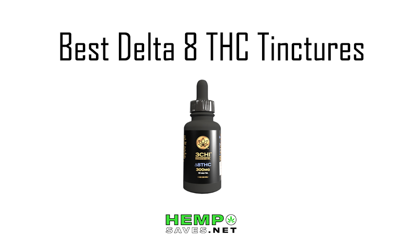 Best Delta 8 tinctures